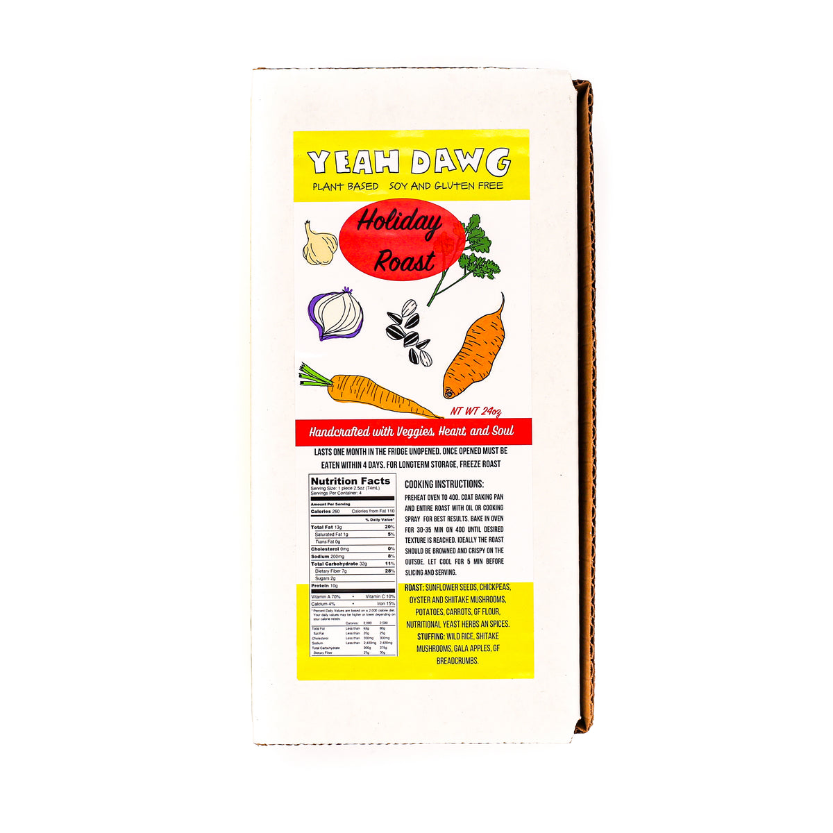 Yeah Dawg Holiday Roast